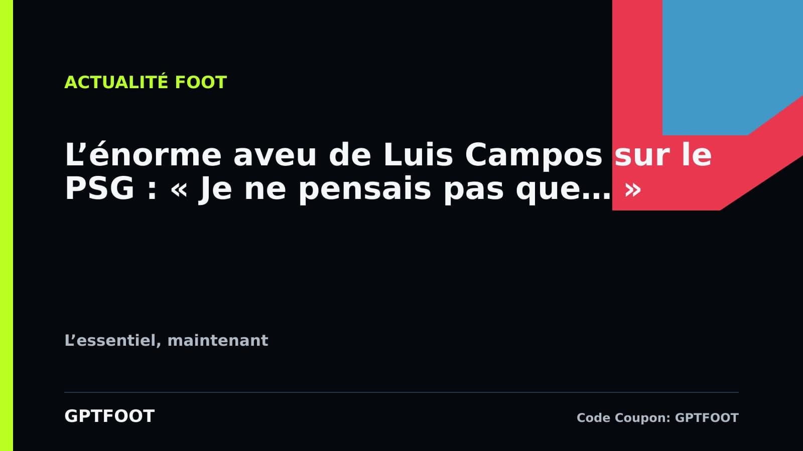 Le PSG brille mais reste prudent : Luis Campos s'est dit impressionné par la rapidité des...