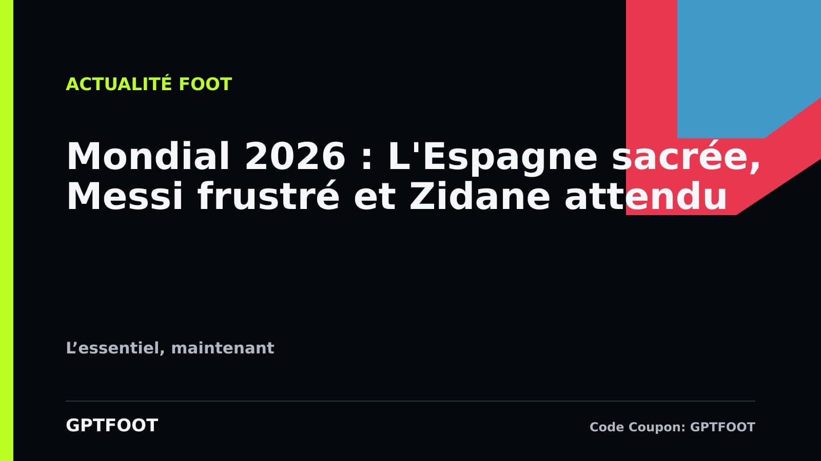 La sélection espagnole célébrant son titre de championne du monde 2026 après la finale contre l'Argentine.