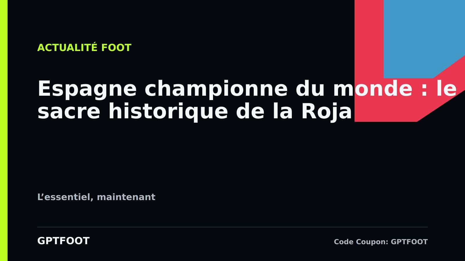 La sélection espagnole célébrant son sacre mondial sur le terrain.