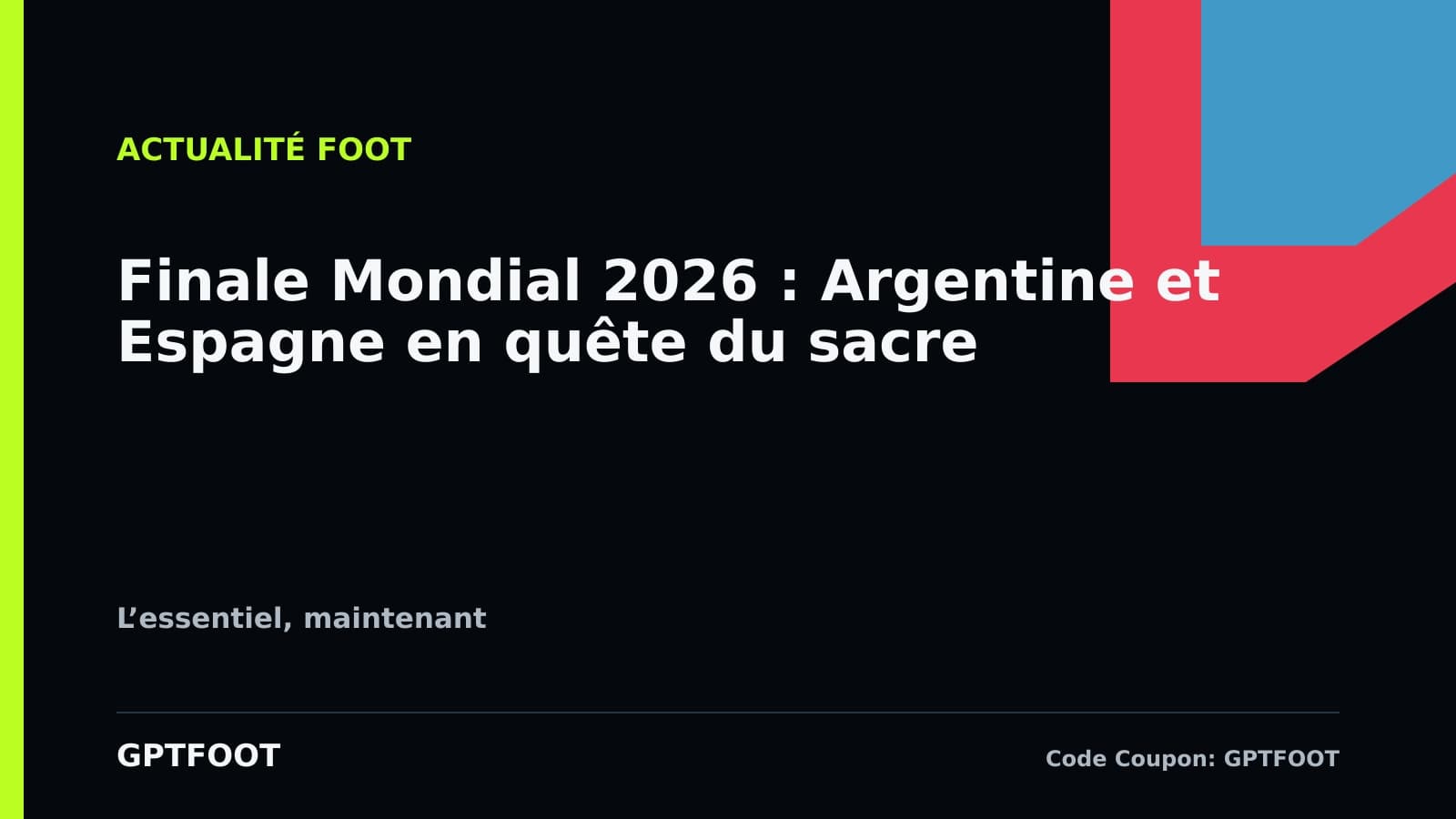 Deux joueurs de football sur un terrain lors d'une finale internationale