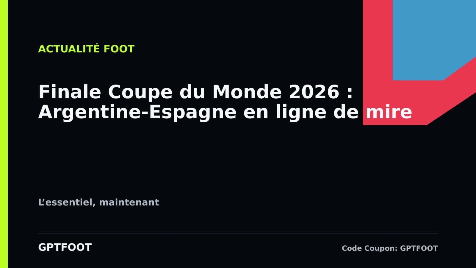 Lionel Messi et Lamine Yamal, les deux figures majeures de la finale de la Coupe du Monde 2026.