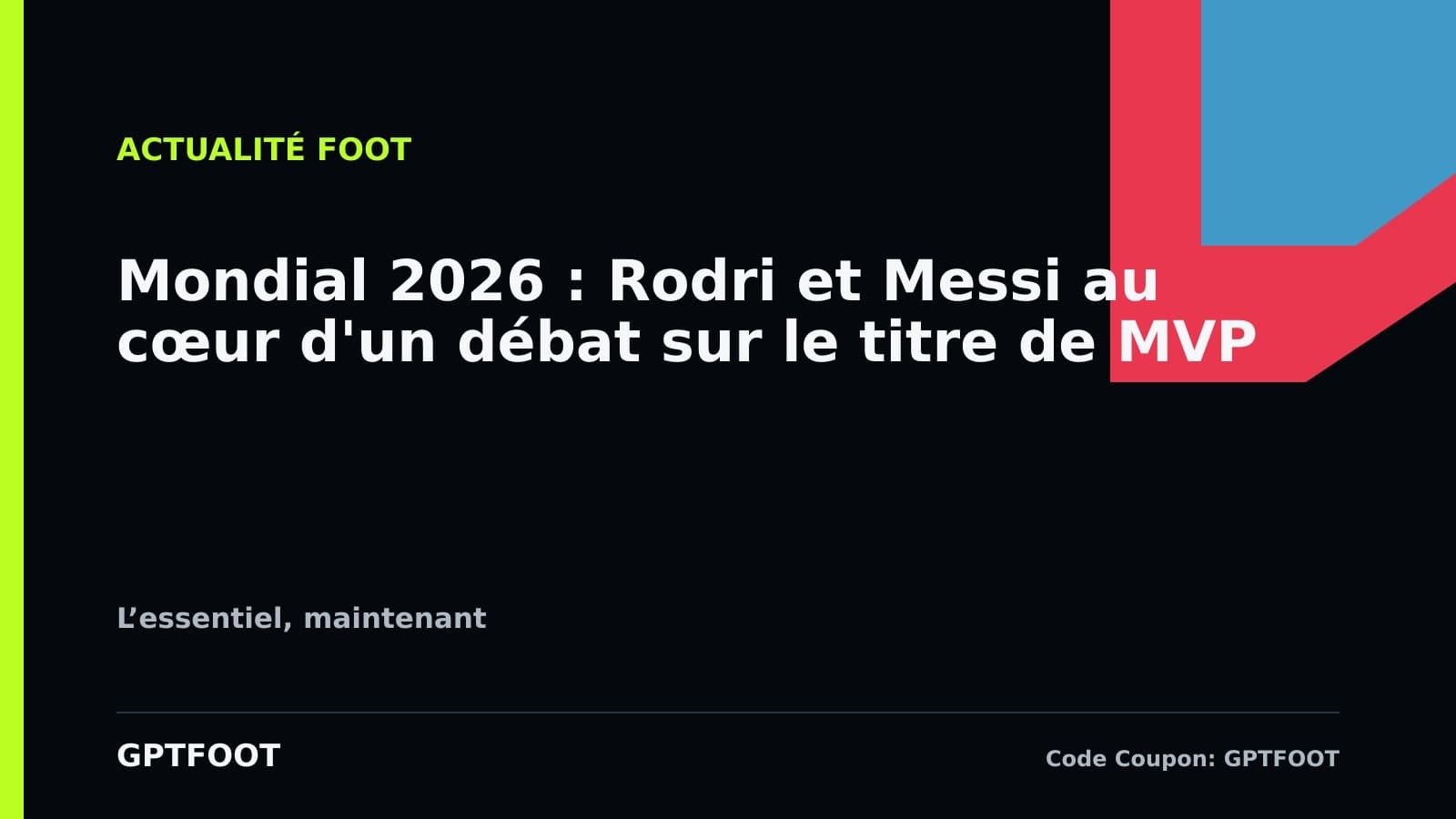 Rodri recevant le trophée de meilleur joueur lors du Mondial 2026