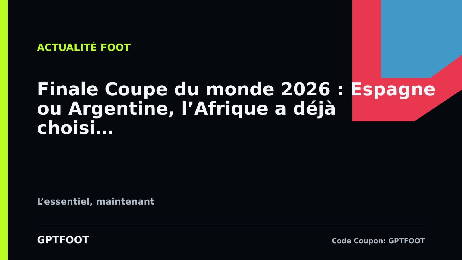 La fièvre monte à quelques heures de la finale de la Coupe du monde 2026. Selon un sondage...
