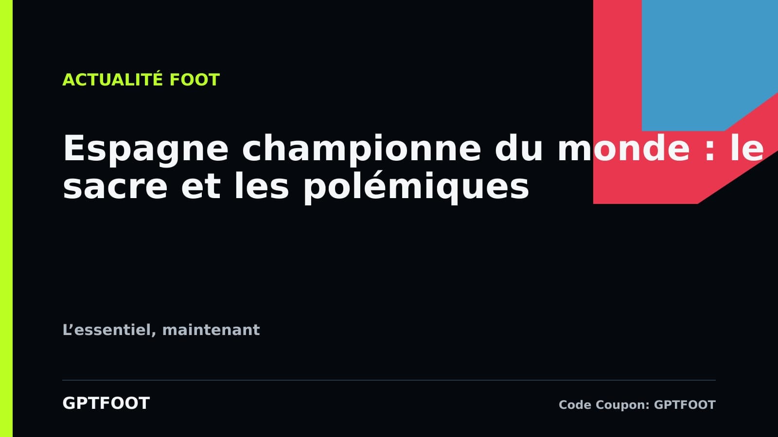 La sélection espagnole de football célébrant son titre de championne du monde