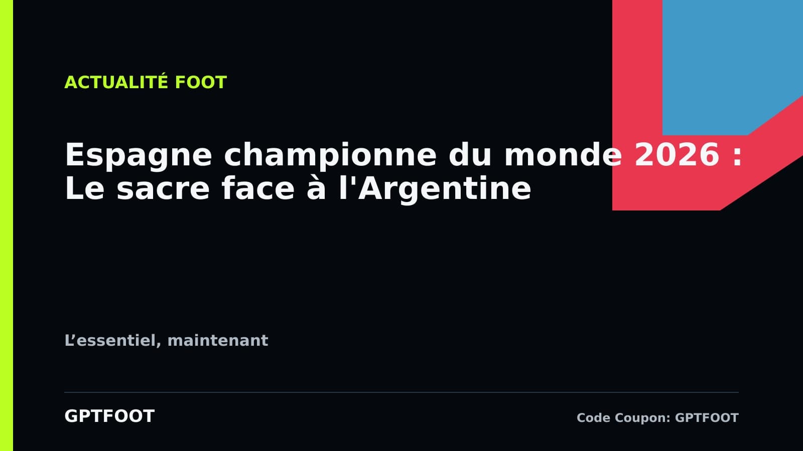 L'équipe d'Espagne célébrant sa victoire en finale de la Coupe du monde 2026 au MetLife Stadium.