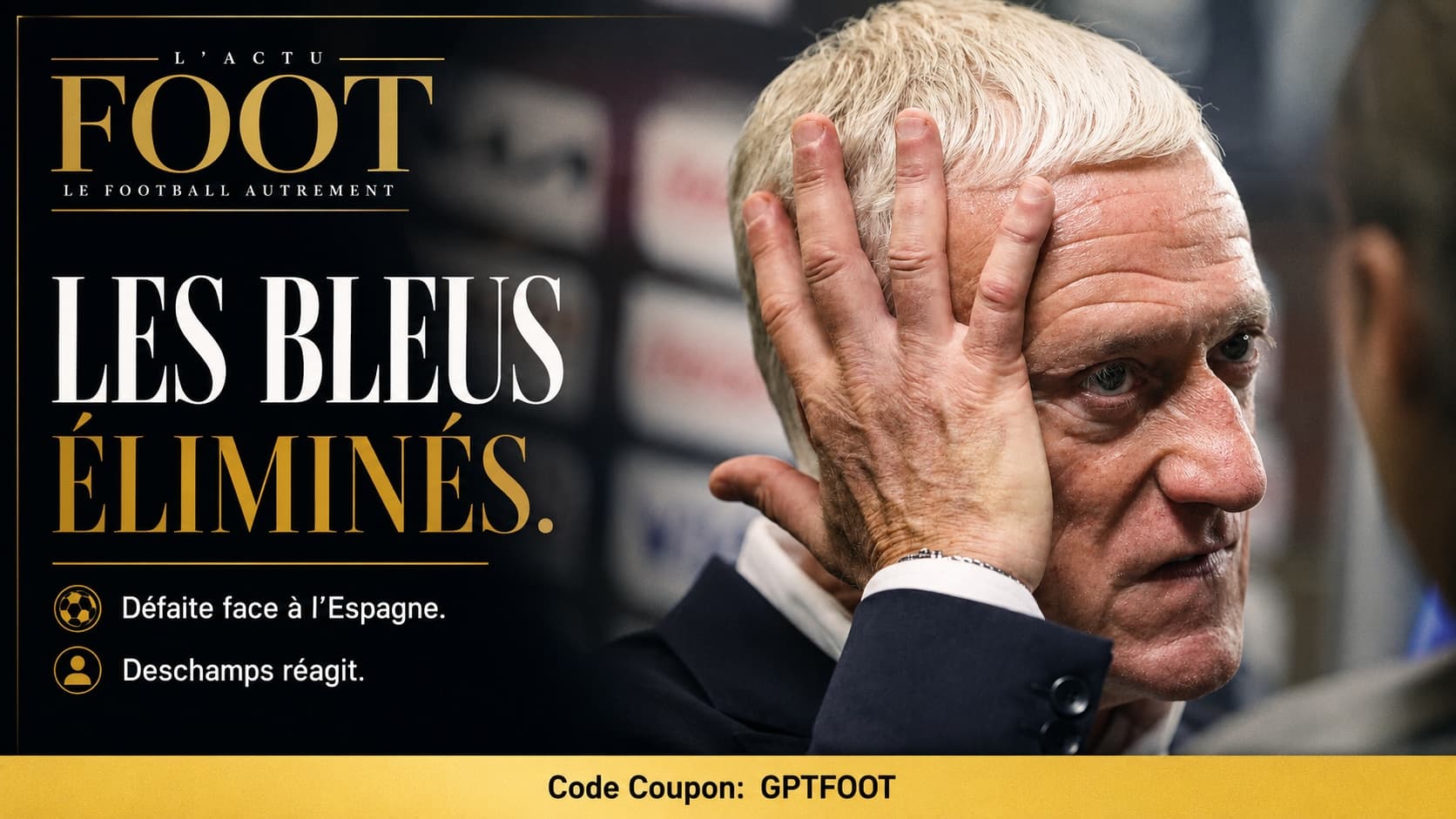 L'aventure des Bleus s'arrête en Coupe du monde 2026 après une défaite face à l'Espagne. Didier...
