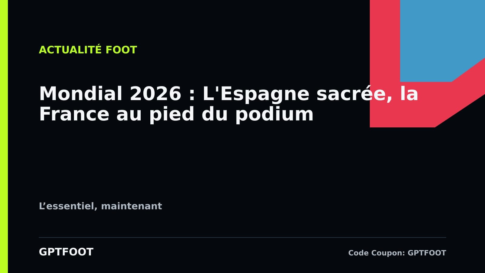 La sélection espagnole célébrant son titre de champion du monde 2026