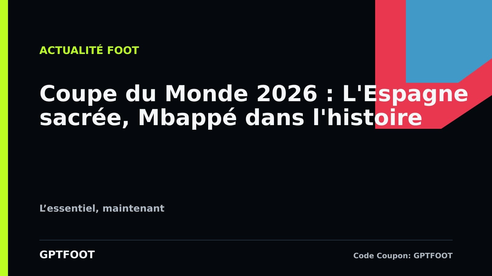 Les joueurs de l'équipe d'Espagne célébrant leur victoire en Coupe du Monde 2026