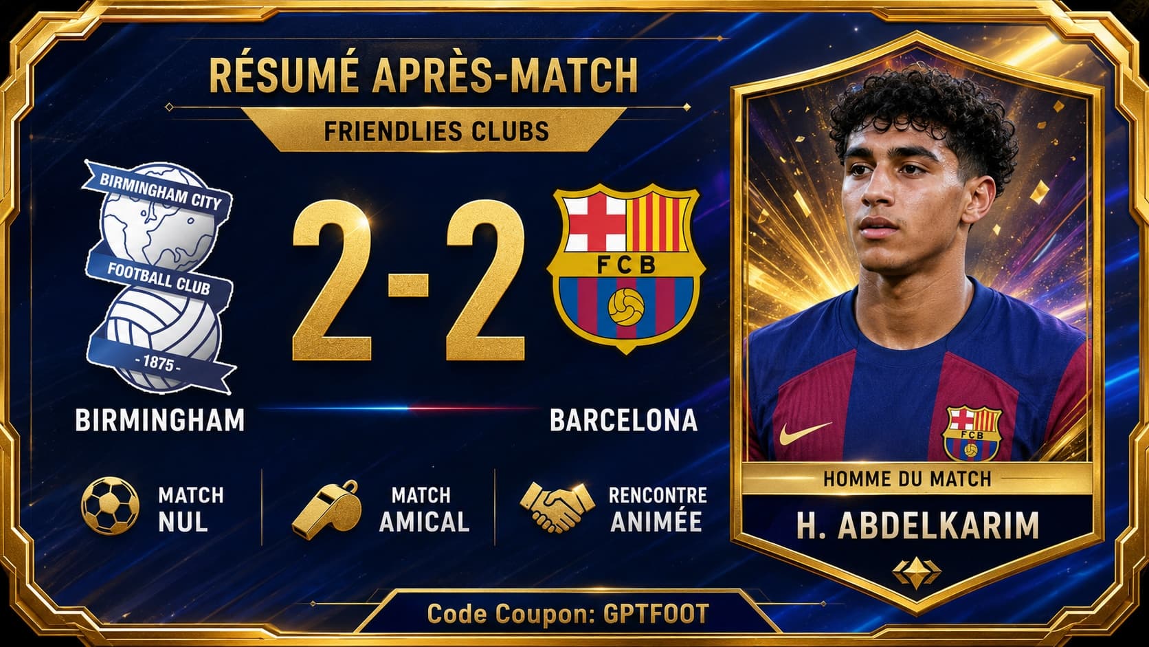 Match amical entre Birmingham et Barcelone se terminant par un score de parité